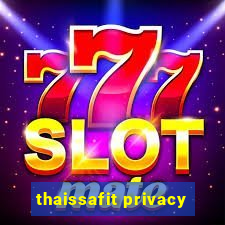 thaissafit privacy